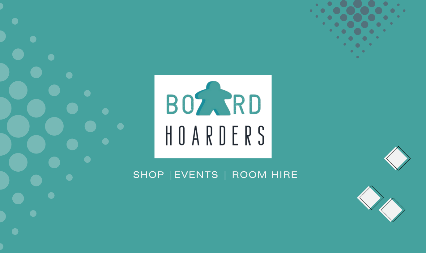 Board Hoarders - Game Shop, Board Game Events, Private Board Game Room Hire, Strathaven, South Lanarkshire