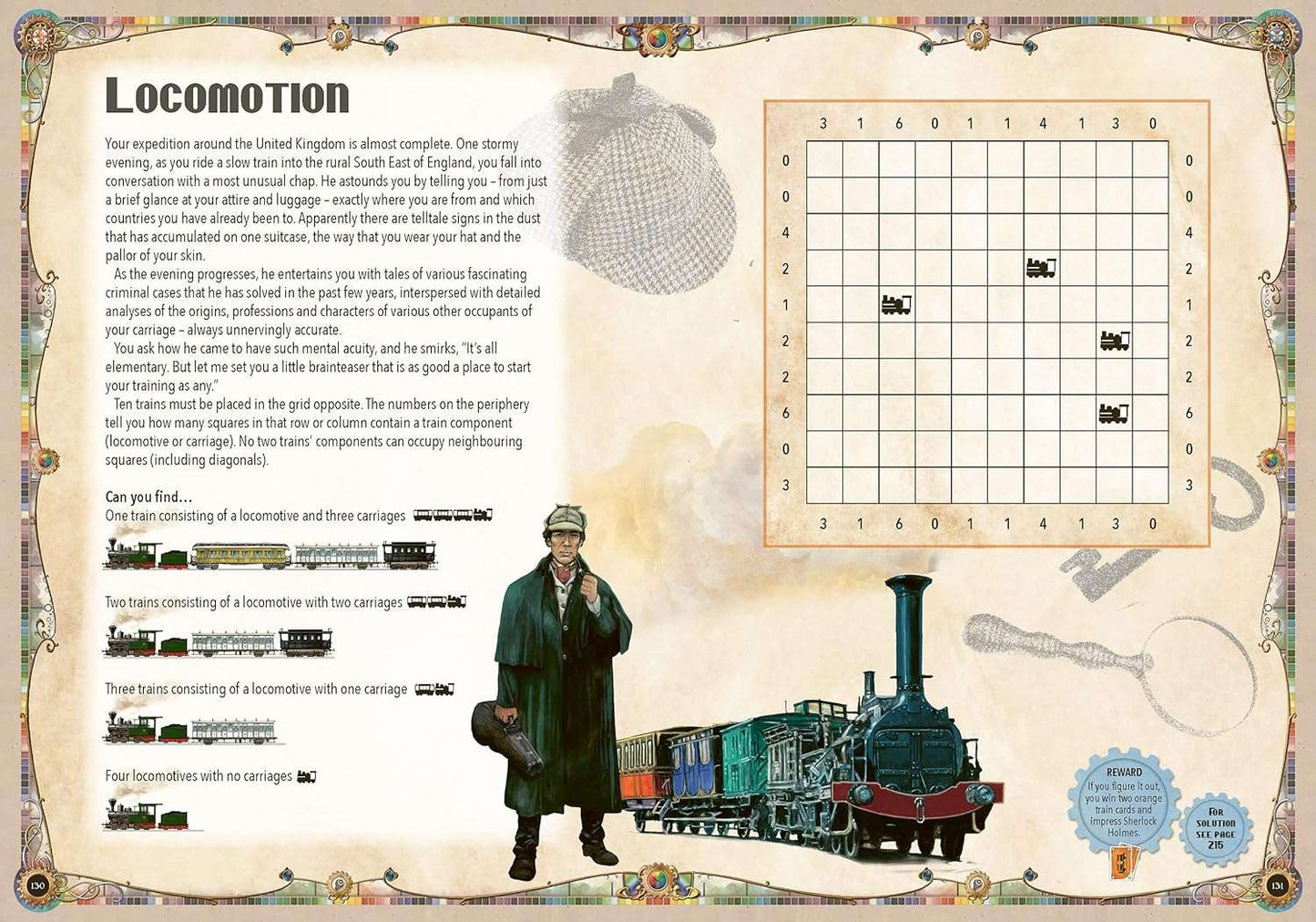 Ticket to Ride Puzzle Book. Based on the award-winning board game, this book is packed full of 100 original, colourful and exciting challenges for puzzlers and board-game enthusiasts alike.
