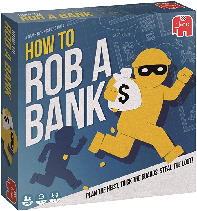 How To Rob A Bank Jumbo